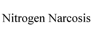 NITROGEN NARCOSIS