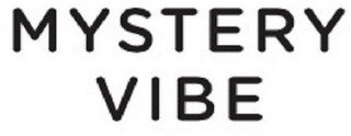 MYSTERYVIBE