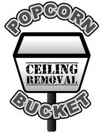 POPCORN CEILING REMOVAL BUCKET