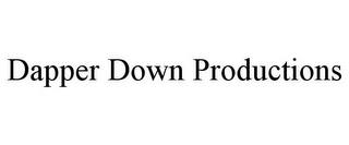 DAPPER DOWN PRODUCTIONS