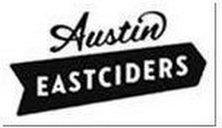 AUSTIN EASTCIDERS