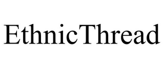 ETHNICTHREAD