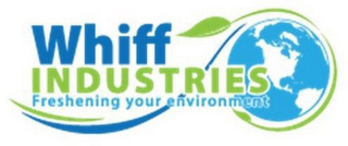 WHIFF INDUSTRIES FRESHENING YOUR ENVIRONMENT