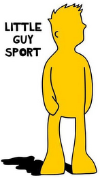 LITTLE GUY SPORT