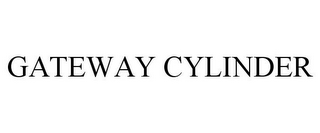 GATEWAY CYLINDER