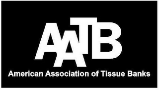 AATB AMERICAN ASSOCIATION OF TISSUE BANKS