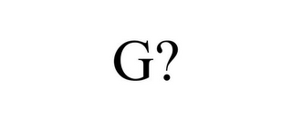 G?