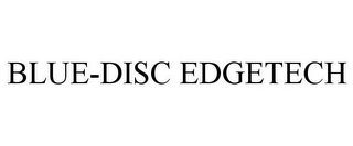 BLUE-DISC EDGETECH