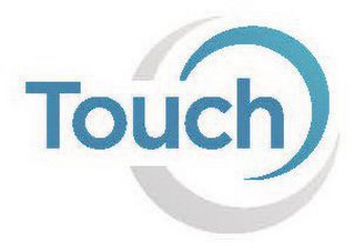 TOUCH