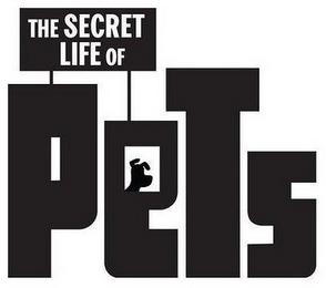 THE SECRET LIFE OF PETS