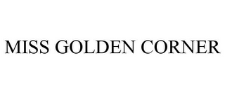 MISS GOLDEN CORNER