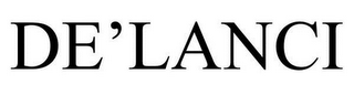 DE'LANCI
