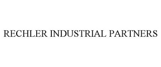 RECHLER INDUSTRIAL PARTNERS