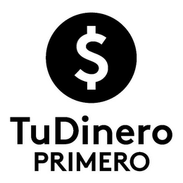 TU DINERO PRIMERO