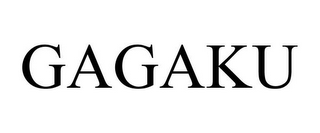 GAGAKU