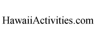 HAWAIIACTIVITIES.COM