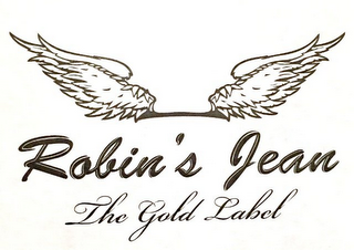 ROBIN'S JEAN THE GOLD LABEL