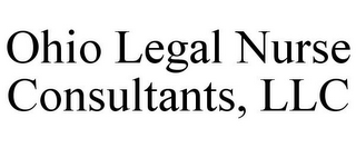 OHIO LEGAL NURSE CONSULTANTS, LLC