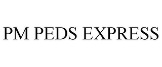 PM PEDS EXPRESS