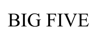 BIG FIVE