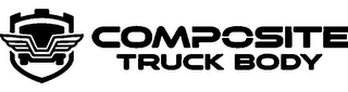 COMPOSITE TRUCK BODY