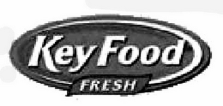 KEY FOOD FRESH