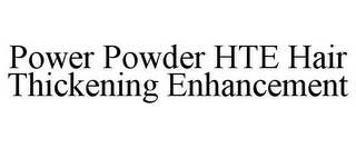 POWER POWDER HTE HAIR THICKENING ENHANCEMENT