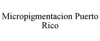 MICROPIGMENTACION PUERTO RICO