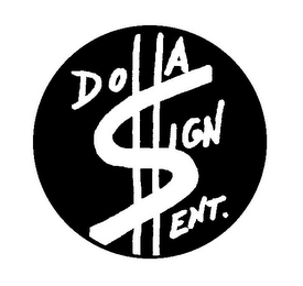 DOLLA SIGN ENT.