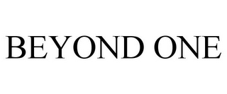 BEYOND ONE