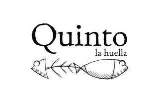 QUINTO LA HUELLA