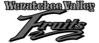 WENATCHEE VALLEY FRUITS