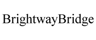 BRIGHTWAYBRIDGE