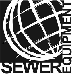 SEWER EQUIPMENT