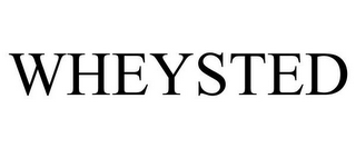 WHEYSTED