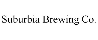 SUBURBIA BREWING CO.