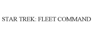 STAR TREK: FLEET COMMAND