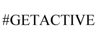 #GETACTIVE