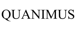 QUANIMUS