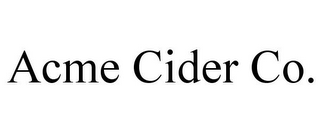 ACME CIDER CO.