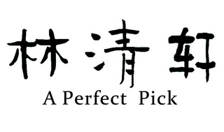 A PERFECT PICK