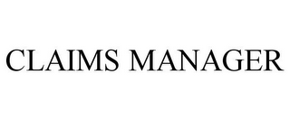 CLAIMS MANAGER