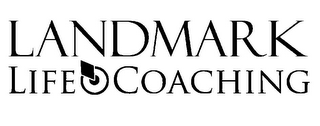 LANDMARK LIFE COACHING