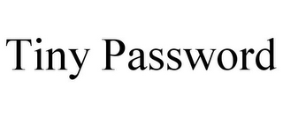 TINY PASSWORD