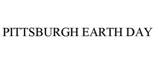 PITTSBURGH EARTH DAY