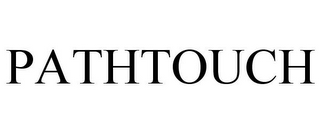 PATHTOUCH
