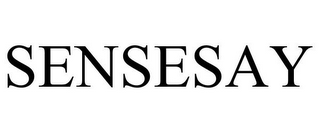SENSESAY