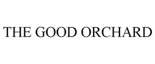 THE GOOD ORCHARD