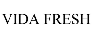 VIDA FRESH