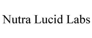 NUTRA LUCID LABS